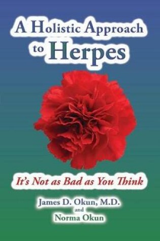 Cover of A Holistic Approach to Herpes