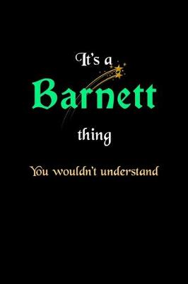 Book cover for It's A Barnett Thing, You Wouldn't Understand