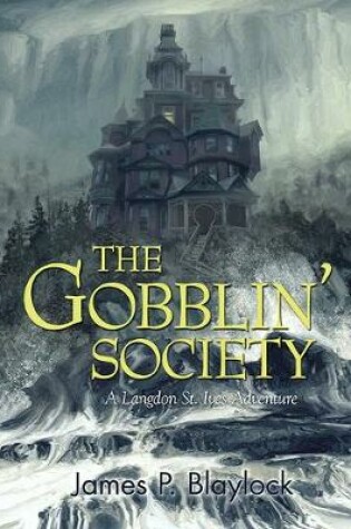 Cover of The Gobblin' Society