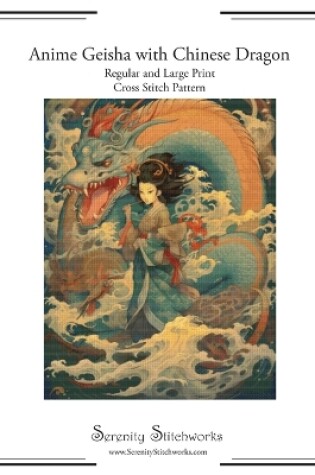 Cover of Anime Geisha with Chinese Dragon Cross-Stitch Pattern