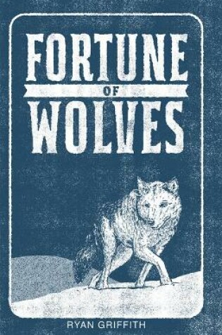 Cover of Fortune of Wolves