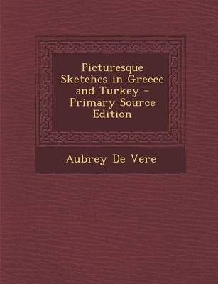 Book cover for Picturesque Sketches in Greece and Turkey