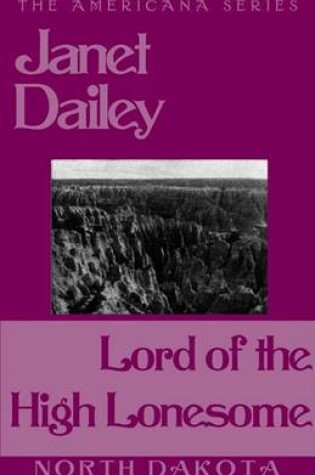 Cover of Lord of the High Lonesome (North Dakota)