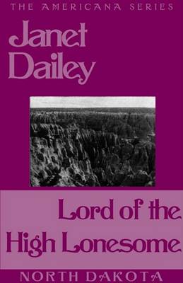 Book cover for Lord of the High Lonesome (North Dakota)
