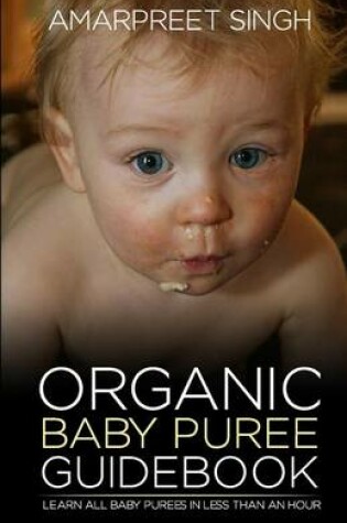 Cover of Organic Baby Puree Guidebook