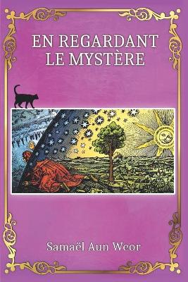 Book cover for En Regardant le Mystere