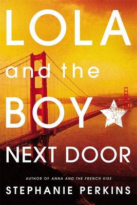 Book cover for Lola & the Boy Next Door