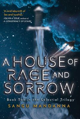 House of Rage and Sorrow by Sangu Mandanna