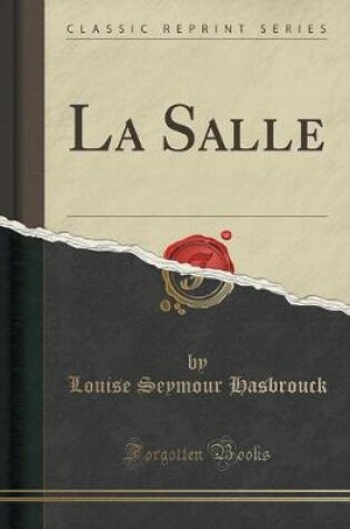 Cover of La Salle (Classic Reprint)