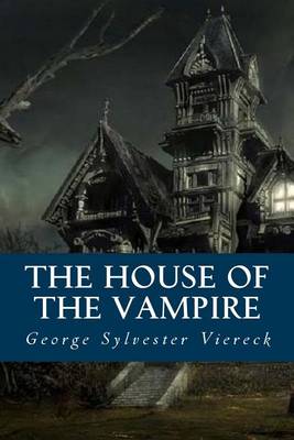 Book cover for The House of the Vampire