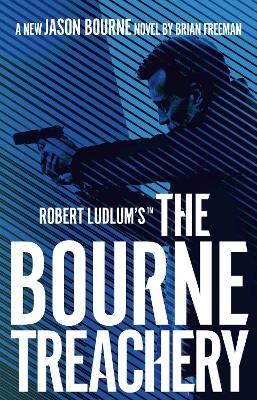 Book cover for Robert Ludlum's™ the Bourne Treachery