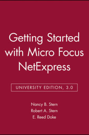 Cover of Getting Started with Micro Focus Netexpress, University Edition, 3.0
