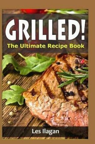 Cover of Grilled!