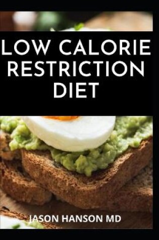 Cover of Low Calorie Restriction Diet