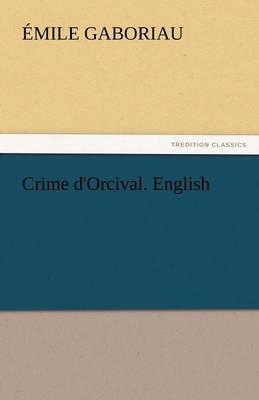 Book cover for Crime D'Orcival. English