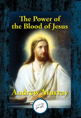 Cover of The Power of the Blood of Jesus