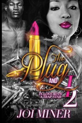 Book cover for The Plug and I 2