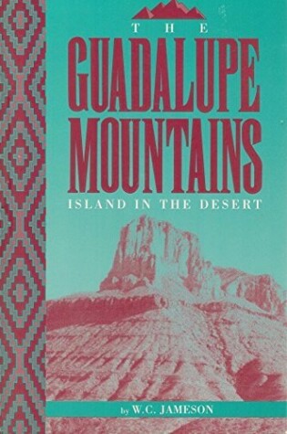 Cover of The Guadalupe Mountains