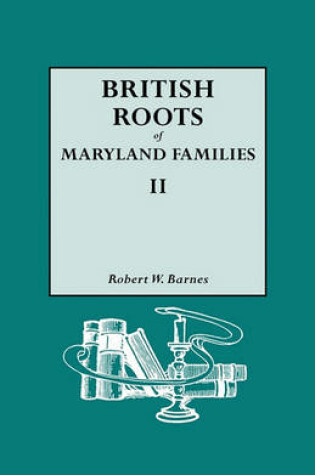 Cover of British Roots of Maryland Families II