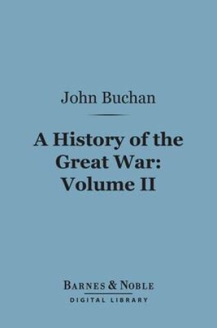 Cover of History of the Great War, Volume 2 (Barnes & Noble Digital Library)