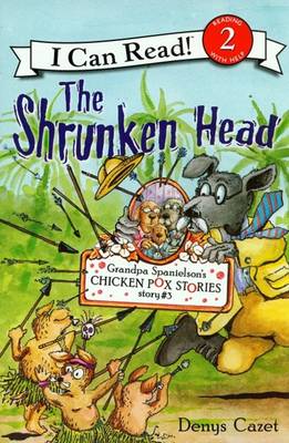 Cover of Grandpa Spanielson's Chicken Pox Stories #3 the Shrunken Head