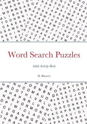 Book cover for Word Search Puzzles, Adult Activity Book