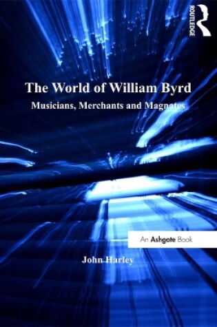 Cover of The World of William Byrd