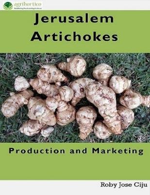 Book cover for Jerusalem Artichokes: Production and Marketing