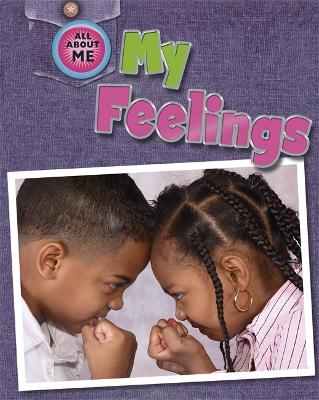 Cover of All About Me: My Feelings