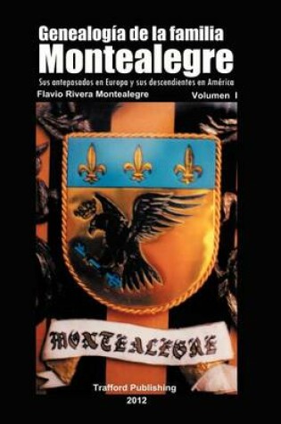 Cover of Genealogia de La Familia Montealegre