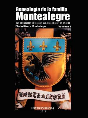 Book cover for Genealogia de La Familia Montealegre