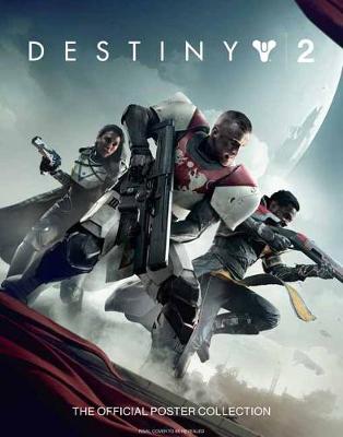 Book cover for Destiny 2: The Official Poster Collection