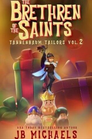 Cover of The Tannenbaum Tailors and the Brethren of the Saints