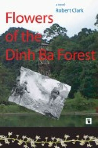 Cover of Flowers of Dinh Ba Forest