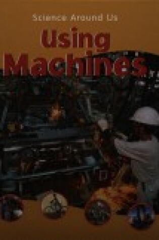 Cover of Using Machines