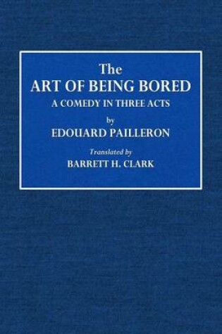 Cover of The Art of Being Bored