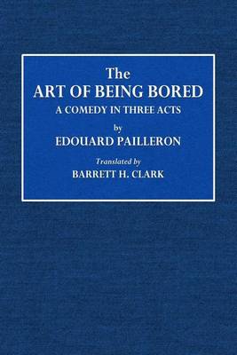 Book cover for The Art of Being Bored