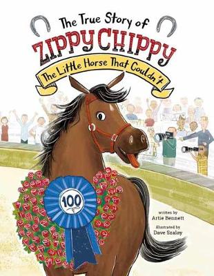 Book cover for The True Story of Zippy Chippy the Little Horse that Couldn't