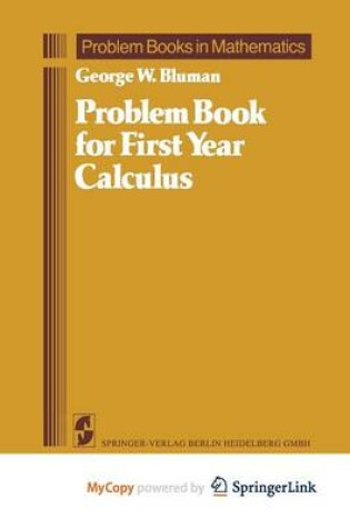 Cover of Problem Book for First Year Calculus