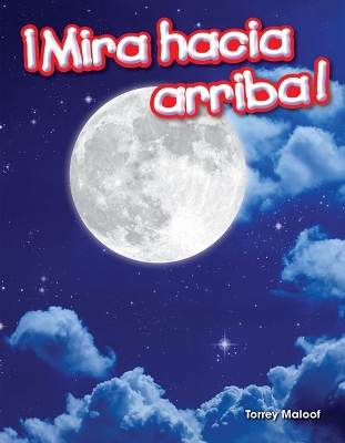 Book cover for Mira hacia arriba! (Looking Up!)