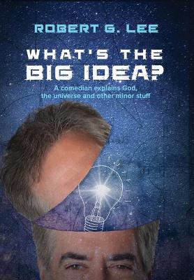 Book cover for What's the Big Idea?