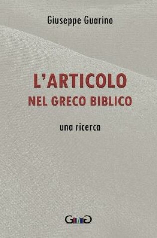 Cover of L'articolo nel greco biblico