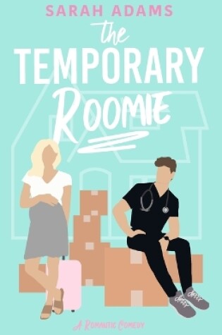 Cover of The Temporary Roomie