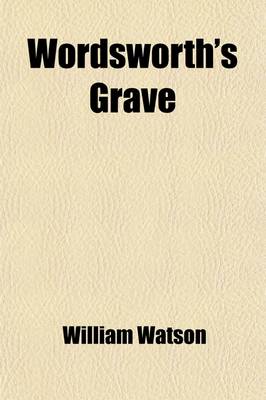 Book cover for Wordsworth's Grave