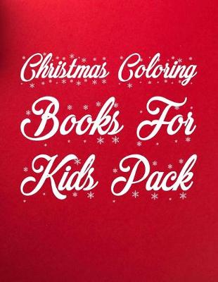 Book cover for Christmas Coloring Books For Kids Pack