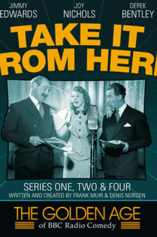 Cover of Take It From Here  Series 1, 2 & 4