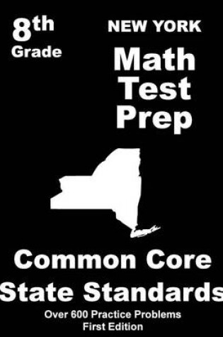 Cover of New York 8th Grade Math Test Prep