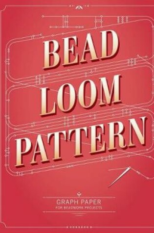 Cover of Bead Loom Pattern Graph Paper