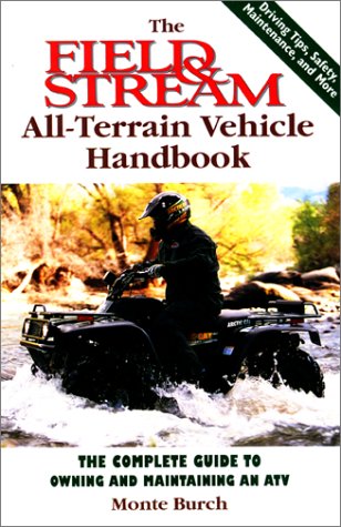 Book cover for The Field and Stream All-Terrain Vehicle Handbook