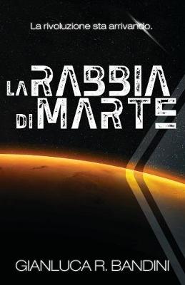 Book cover for La Rabbia di Marte